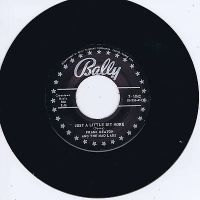 Frank Deaton And The Mad Lads - Just A Little Bit More / My Love For You