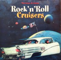 VA: - Rock'n'Roll Cruisers