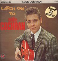 Eddie Cochran - Latch On' To Eddie Cochran 2LP