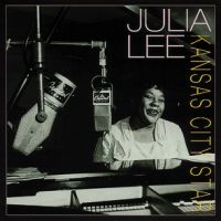 Julia Lee - Kansas City Star 5CD