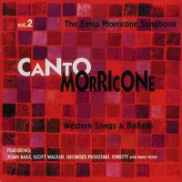 VA: - Canto Morricone Vol 2, Western Songs and Ballads