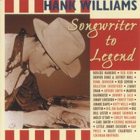 VA: - Tribute To Hank Williams-Songwriter To Legend