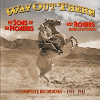 Sons Of The Pioneers - Way Out There 6-CD Box
