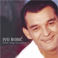 Ivo Robic - Robic singt Kaempfert