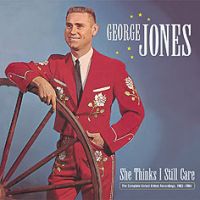 George Jones - She Thinks I Still Care - The Complete United Artists Record