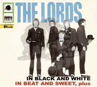 Lords - In Black And White / In Beat And Sweet plus