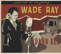 Wade Ray - Idaho Red