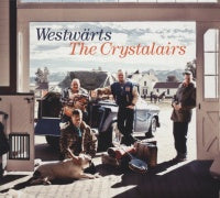 Crystalairs - Westwärts