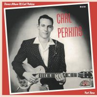 Carl Perkins - Dance Album Of Carl Perkins Part Three EP