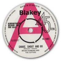 Brian Diamond And The Cutters / John Fraser - Shake, Shout And Go / Golden Cage