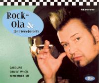 Rock-Ola & The Freewheelers - Caroline CDEP