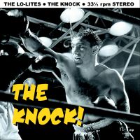 Lo-Lites - The Knock EP