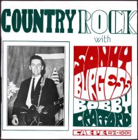 Sonny Burgess & Bobby Crafford ‎ - Country Rock With