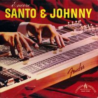 Santo & Johnny - Encore