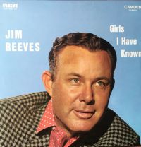 Jim Reeves - Girls I Have Known