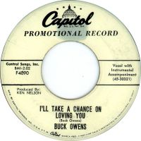 Buck Owens - I'll Take A Chance On Loving You / Walk The Floor