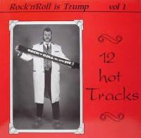 VA: - Rock'n' Roll Is Trump Vol. 1