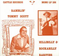 Ramblin' Tommy Scott - Hillbilly And Rockabilly Rarities