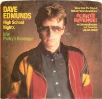 Dave Edmunds - High School Nights / Porky's Revenge