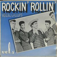 VA: - Rockin' Rollin' Vocal Groups Vol. 5