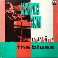 Memphis Slim - Rockin' The Blues