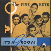 Five Keys - It's A Groove