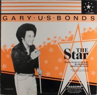 Gary U.S. Bonds - The Star