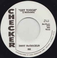 Jimmy McCracklin ‎ - Get Tough / Everybody Rock