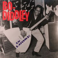 Bo Diddley - Is Loose