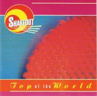 Shakeout - Top Of The World
