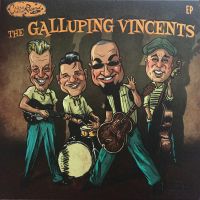 Galluping Vincents - Galluping Vincents EP