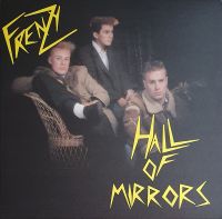 Frenzy - Hall Of Mirrors