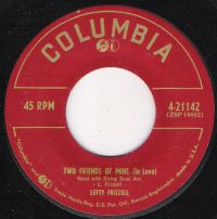 Lefty Frizzell - Two Friends Of Mine (In Love) / Before You Go, Make Sure