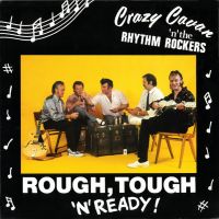Crazy Cavan 'n 'The Rhythm Rockers - Rough, Tough 'N' Ready