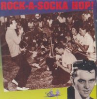 VA: - Rock-A-Socka Hop Vol. 1