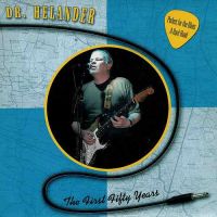 Dr. Helander - Perfect For Blues / A Hard Road