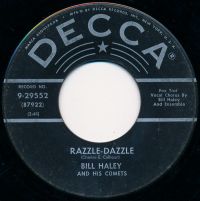 Bill Haley And His Comets - Razzle-Dazzle / Two Hound Dogs