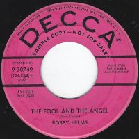 Bobby Helms - The Fool And The Angel / A Hundred Hearts