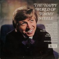 Tommy Steele - The Happy World Of Tommy Steele
