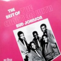 Chanters - The Best Of The Chanters With Bud Johnson