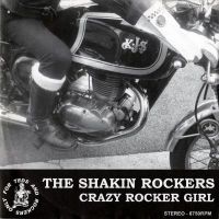 Shakin' Rockers - Crazy Rocker Girl EP