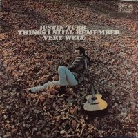 Justin Tubb - Things I Still Remember Very Well