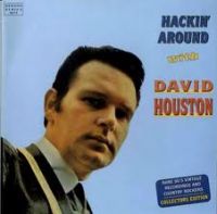 David Houston - Hackin' Around