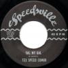 Tex Speed Combo - Lights Out Baby / Sal My Gal