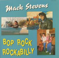 Mack Stevens - Bop Rock Rockabilly