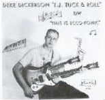 Deke Dickerson & The Ecco Fonics - TJ Tuck And Roll / This Is Ecco Fonic