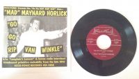 Mad Maynard Horlick - Go Go Rip Van Winkle / Longhair's Lament