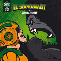 El Supernaut - Gorilla Fighter