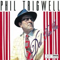 Phil Trigwell - Del Rio Dan