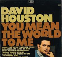 David Houston - You Mean The World To Me